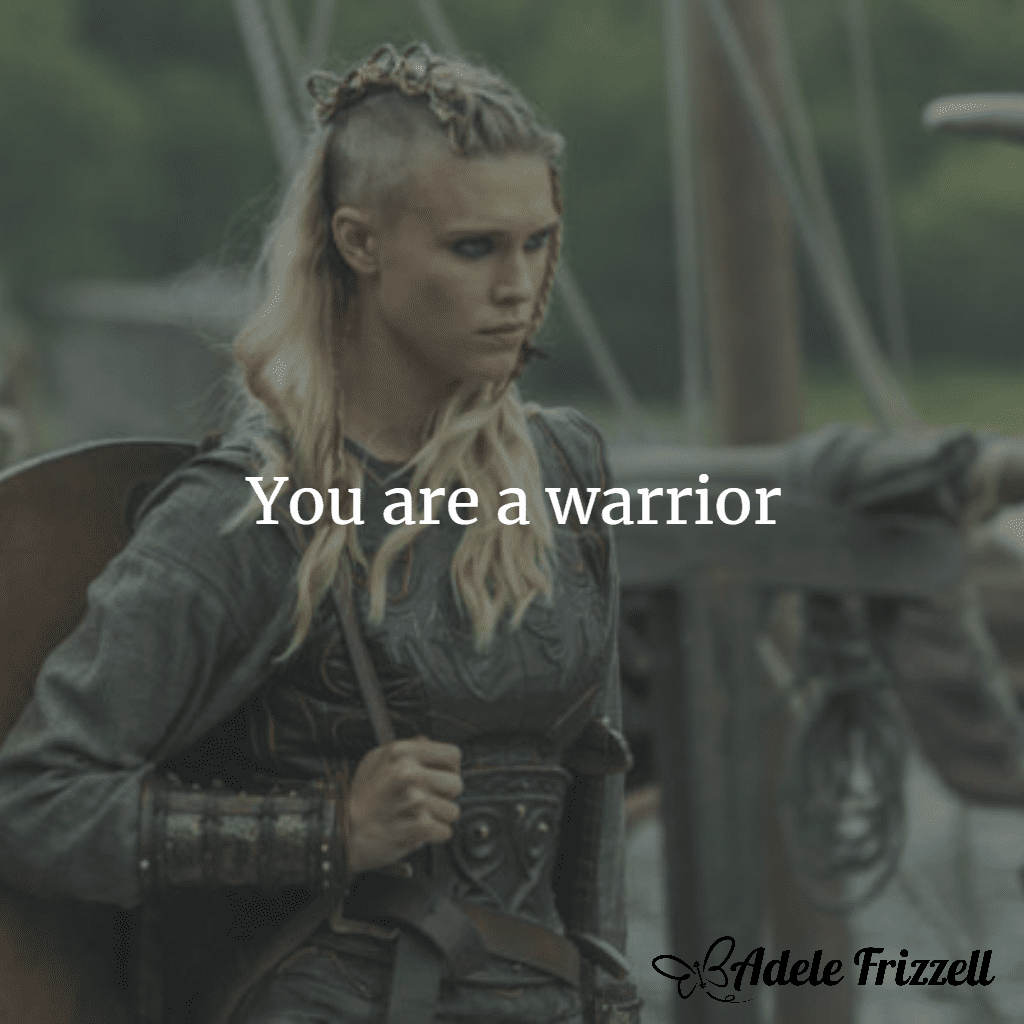 You are a Warrior