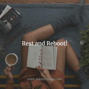 rest and reboot