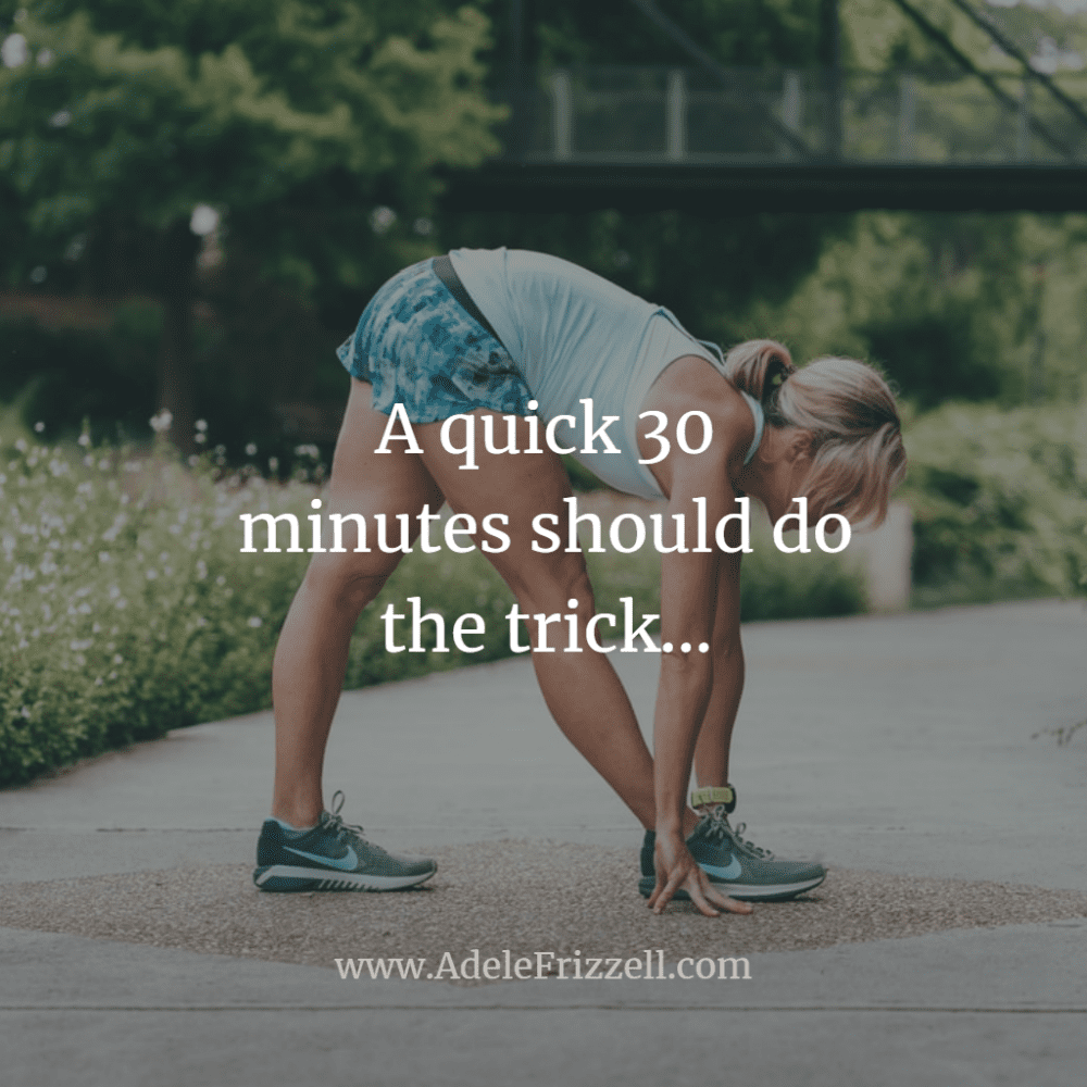 A quick 30 minutes should do the trick...