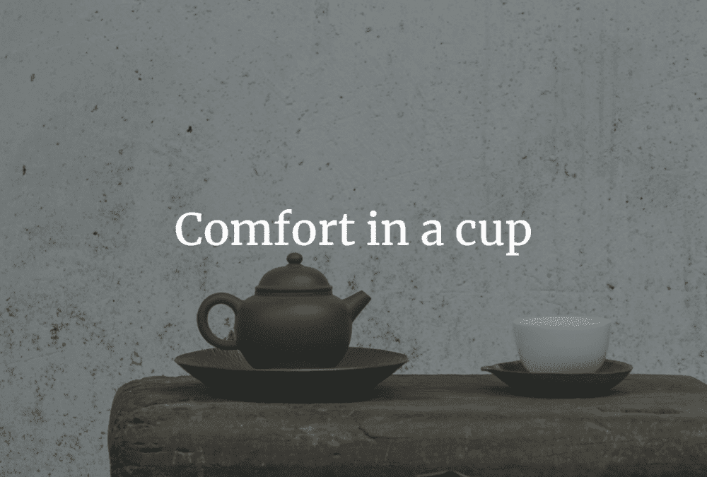 Comfort in a cup