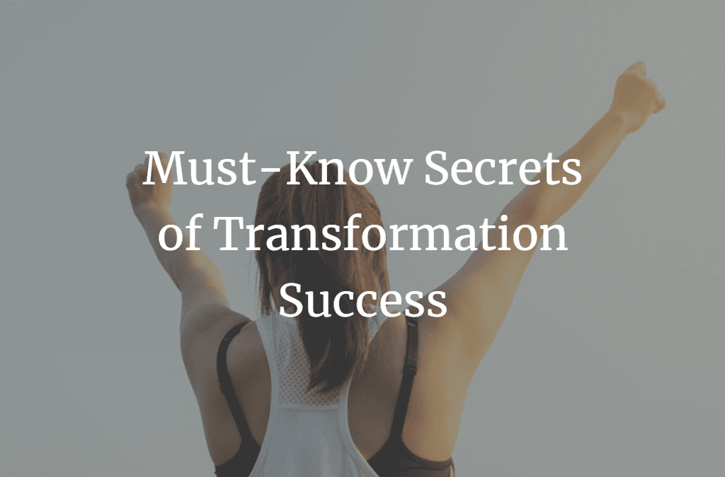 Must-Know Secrets of Body Transformation Success