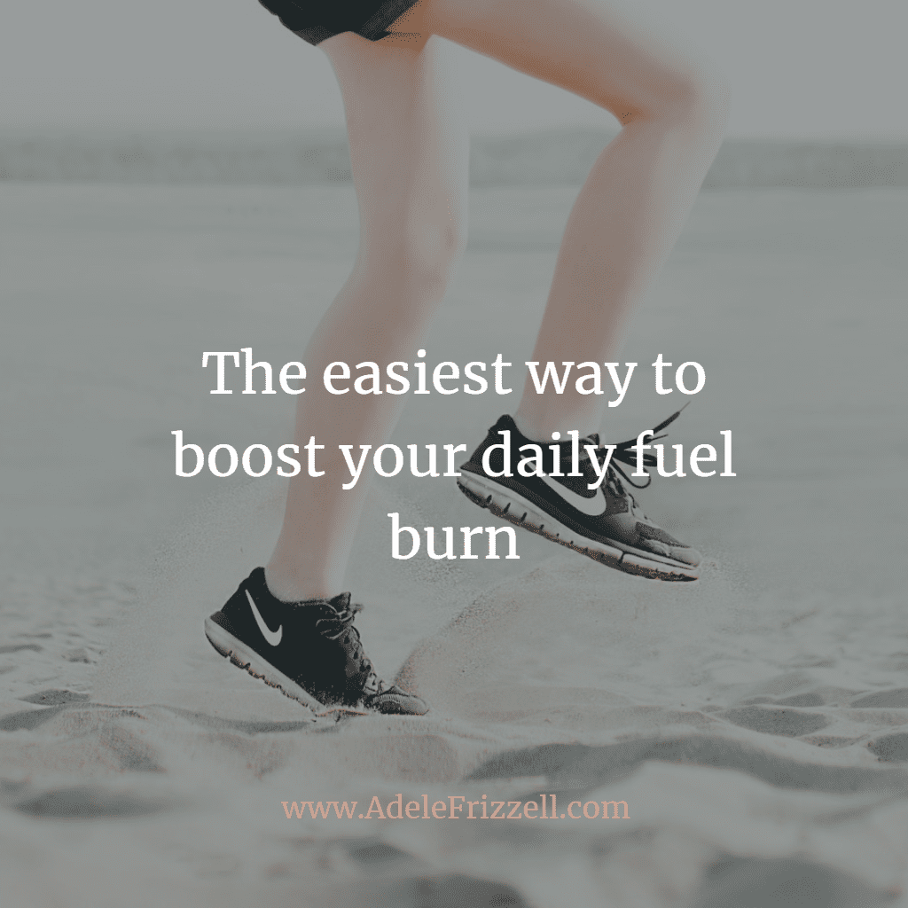 The easiest way to boost your daily fuel burn