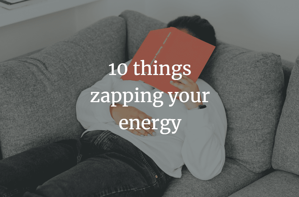 10 Things That Drain Your Energy