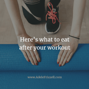 what to eat after your workout