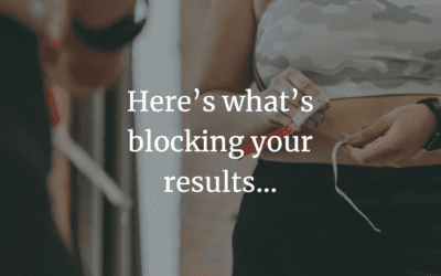 Here’s what’s blocking your results…