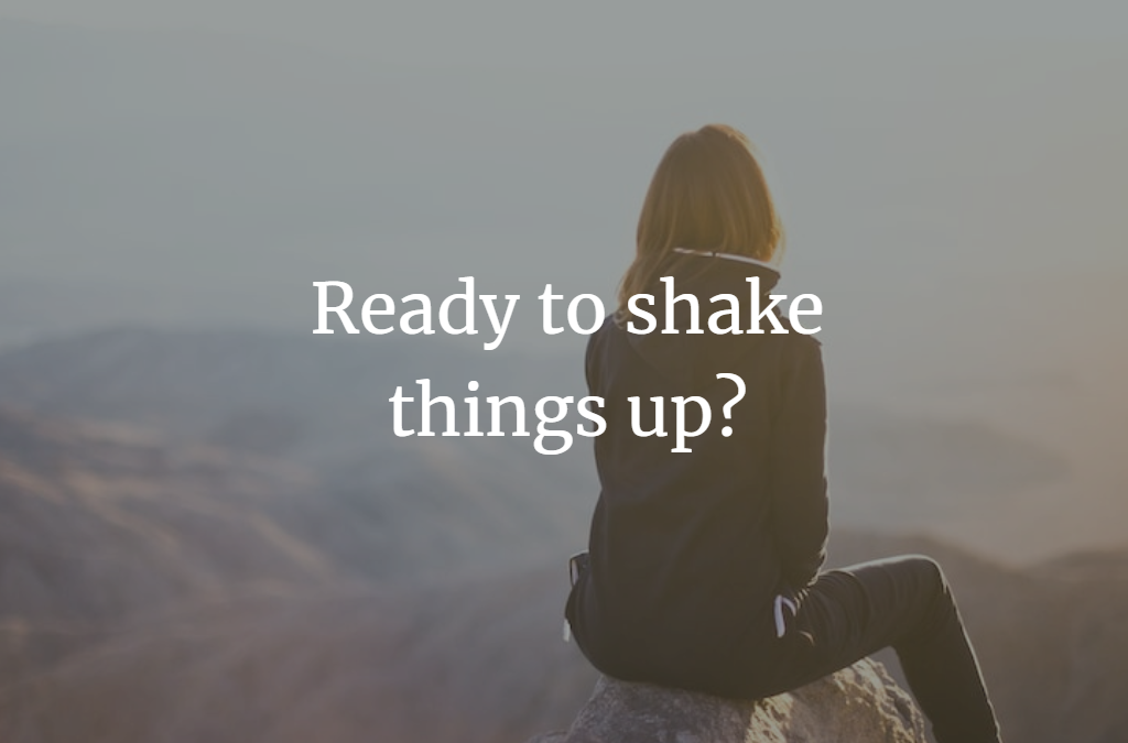 Ready to shake up your goals?